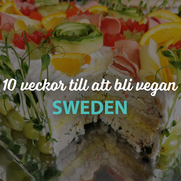 10 veckor till att bli vegan Sweden
