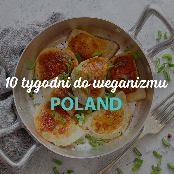 10 Tygodni do Weganizmu Poland