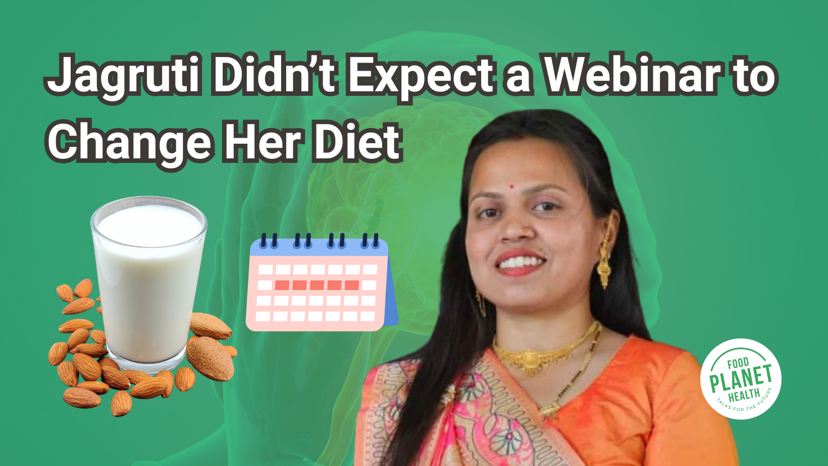 A picture of Jagruti, almond milk, and text that reads, 