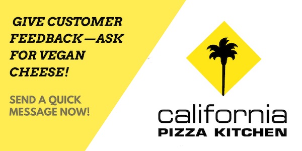 Email CPK to Request Vegan Cheese Pizza